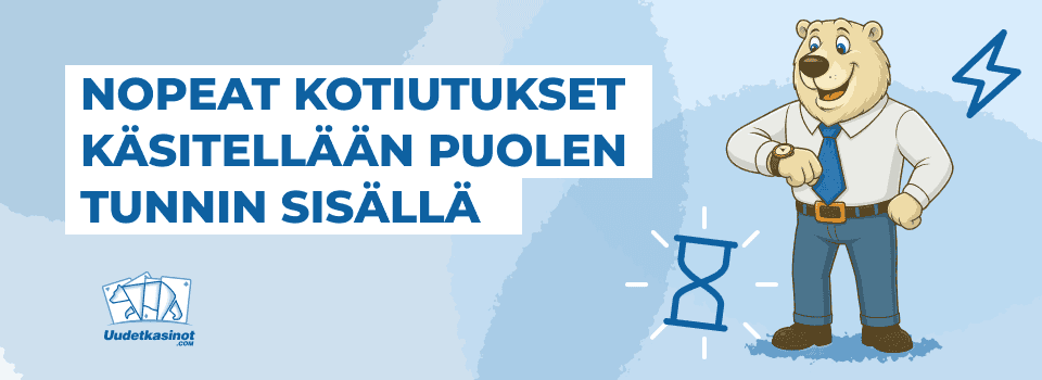 nopeat kotiutukset