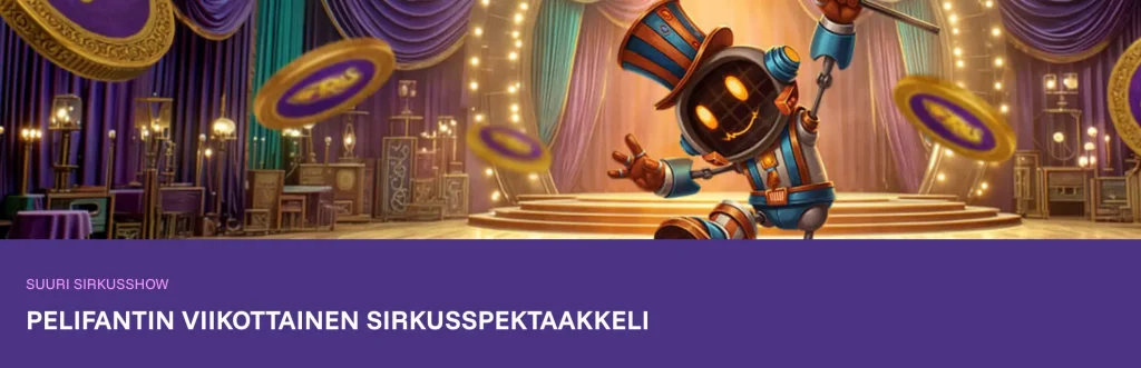 Pelifantin viikoittainen bonuskampanja
