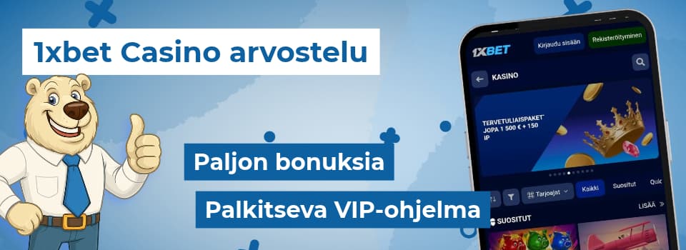 1xbet Casino arvostelu ja pelaajien kokemuksia